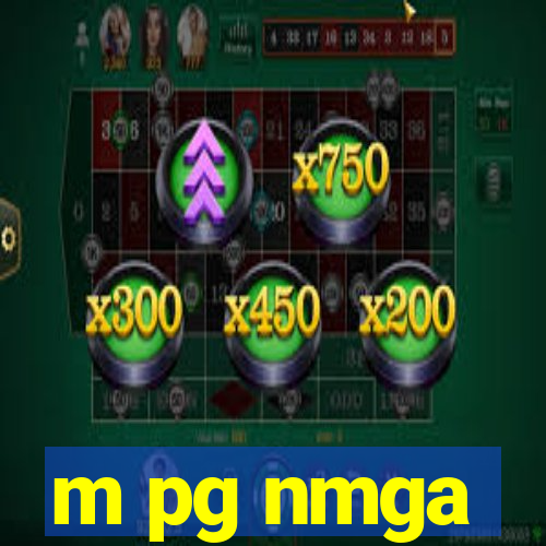 m pg nmga